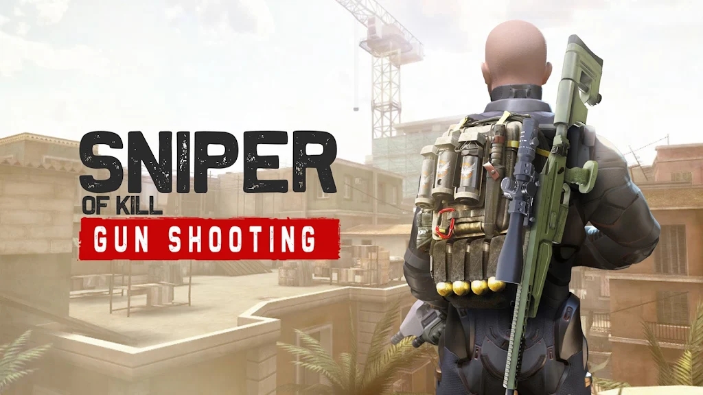 狙击手枪杀官方版Sniper Of Kill Gun shooting 3D